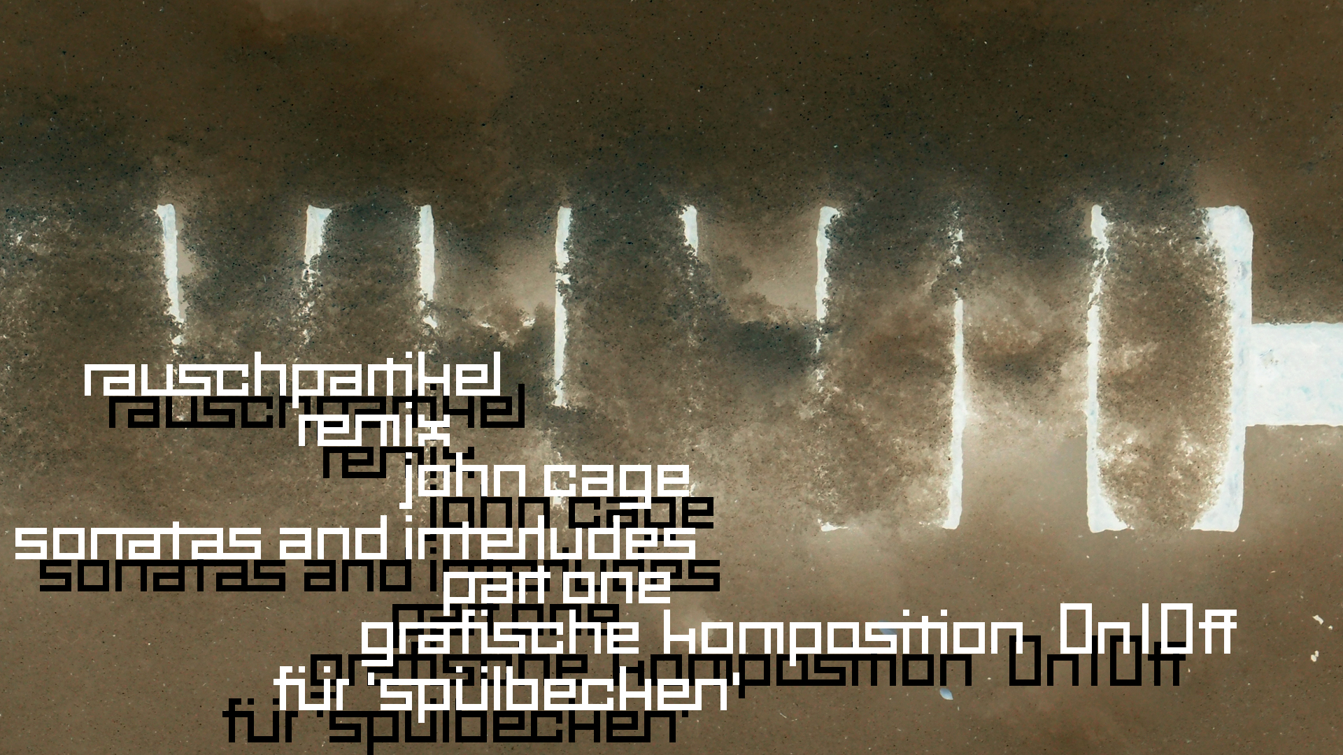 2021-01-30 Wasser in der Sple II (Remix John Cage 'Sonatas & Interludes', On-Off) (Komposition, Remix, Recording, Foto)